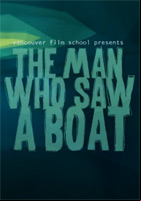 Affiche The man who saw a boat