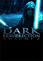 Affiche Dark resurrection vol. 2 Teaser