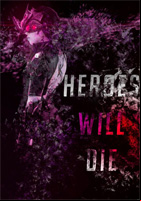Affiche Heroes Never Die - Overwatch
