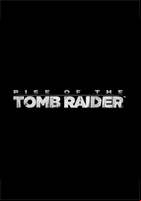 Affiche Rise of the Tomb Raider Trailer