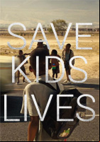 Affiche Save Kids Lives