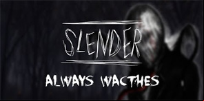Image Slender – Always Watches