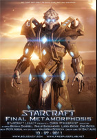 Affiche StarCraft : Final Metamorphosis