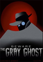 Affiche The Gray Ghost : The Lost Reel Fan Film