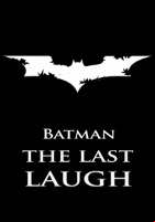 Affiche Batman The Last Laugh