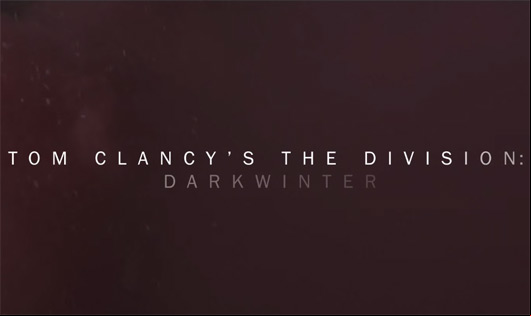 Tom Clancy's The Division : Dark Winter