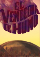 Affiche Le vendeur de fumée