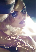 Affiche Waiting on Roxie